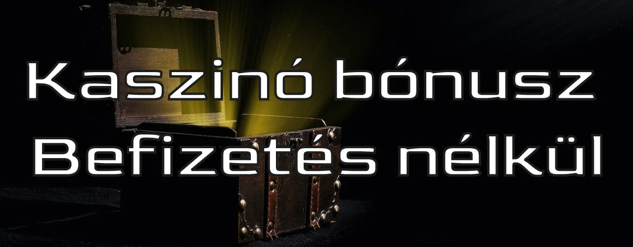 Befizetés nélküli bónusz